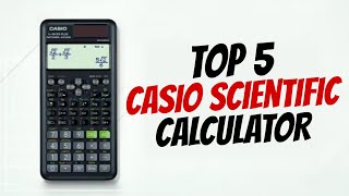 Top 5 Best Casio Scientific Calculator In India 2024  Casio Calculator Under 1000  Reviews  Casio [upl. by Ahtivak]