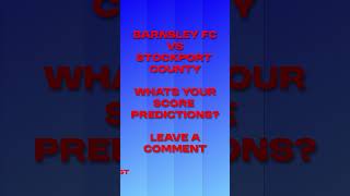 Barnsley vs Stockport County leave your predictions in the comments barnsleyfc stockportcounty [upl. by Yeldud]