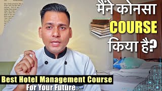 Which Hotel Management Course is Best to Become a Chef [upl. by Ahsal]