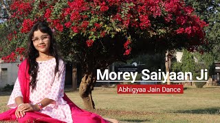 Morey Saiyaan Ji  Dance  Maninder Buttar  Bpraak  Jasmin  Abhigyaa Jain Dance  Wedding Dance [upl. by Ynoble]