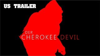 Der Cherokee Devil  USTrailer  Englisch [upl. by Norbel]