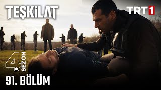 Teşkilat 91 Bölüm trt1 [upl. by Nipsirc]