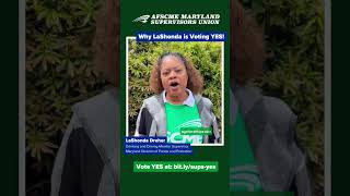 AFSCME Maryland Supervisors Union Why LaShonda D is Voting YES [upl. by Twitt303]