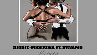 DjodjePoderosa ft Dynamo LETRA [upl. by Aiuqram51]