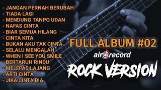 Full Album Airo Record Rock Cover 02 [upl. by Ettennad]