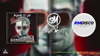 Andreas Gabalier feat Arnold Schwarzenegger  Pump it Up Knall Kommando amp Steve Moet Bootleg [upl. by Benildas]