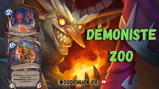 Hearthstone  Démoniste Zoo Tier S  Woodchuck [upl. by Euqirat7]