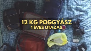 Utazási tippek Mit pakoltunk a világ körüli utazásra [upl. by Lemay]