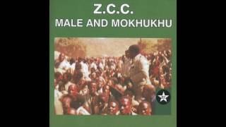 ZCC Male and Mokhukhu Kereke Ya Sione Official Audio [upl. by Cassil557]