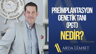 Preimplantasyon Genetik Tanı PGT  Embriyodan Biyopsi Alınması  Prof Dr Arda Lembet [upl. by Dhruv]