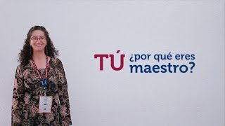 Tú ¿Por qué eres maestro [upl. by Orly]