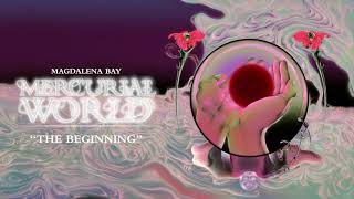 Magdalena Bay  The Beginning Official Audio [upl. by Sirtimed45]