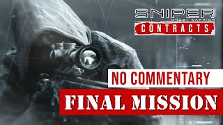 Sniper Ghost Warrior Contracts  Mission 5 Sibirskaya 7 Junction [upl. by Yrem]