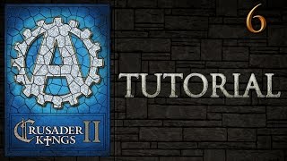 CK2 Crusader Kings 2 Tutorial for New Players Lets Play Part 6 [upl. by Ossy79]