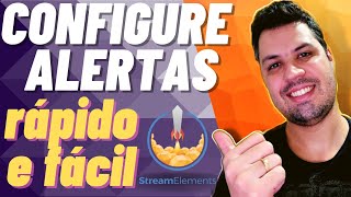 StreamElements Como criar Alertas Guia Rápido [upl. by Lleze212]