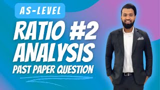 AsLevel Ratio Analysis 2 [upl. by Asek]