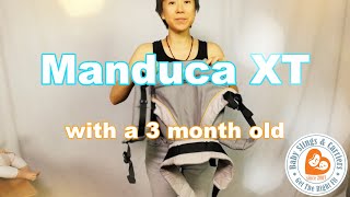 Manduca XT  How to wear a 3 month old [upl. by Ayocat]