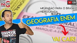 MIGRAÇÃO PARA O BRASIL  HIDROGRAFIA  REVISÃO PARA O ENEM [upl. by Sugna]