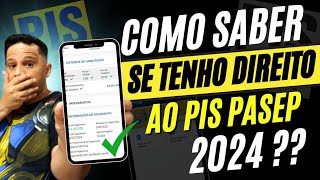 Como saber se tenho direito ao PIS 2024–Como saber se sou Habilitado a Receber PIS PASEP [upl. by Leimaj911]