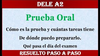 COMO ES LA PRUEBA ORAL DELE A2 CON TODOS DETALLES [upl. by Godfree]