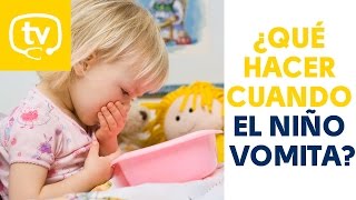 ¿Qué hacer cuando el niño vomita Consejos [upl. by Matland]