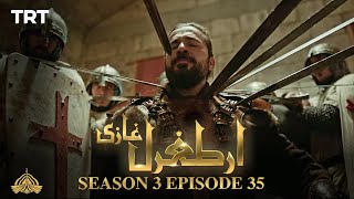 Ertugrul Ghazi Urdu  Episode 35  Season 3 [upl. by Enahpad789]