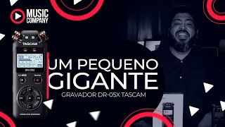 Review do Gravador DR05X da Tascam  Feat Ed Araujo [upl. by Viviene]