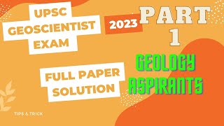 UPSC GEOSCIENTIST exam 2023 prelims full paper solution Geology [upl. by Drain277]