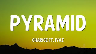 Pyramid  Charice ft Iyaz Lyrics [upl. by Akkinahs]