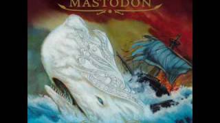 Mastodon  Iron Tusk with lyrics [upl. by Vergil]