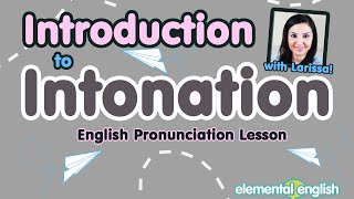 Introduction to Intonation  English Pronunciation Lesson [upl. by Rennoc]