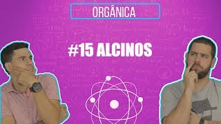 Química Simples 15  Alcinos [upl. by Fitalludba427]