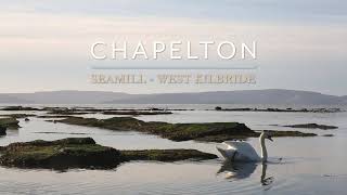 Chapelton on the North Ayrshire Coast [upl. by Harmonia]