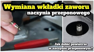 Jak dopompować powietrze wymienić wkładkę zaworu sprawdzić szczelność naczynia przeponowego kotła [upl. by Ardnaskela801]