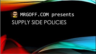 GCSE Economics Supply side policies [upl. by Ettolrahs736]