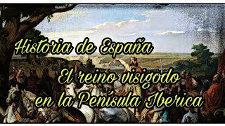 Los Visigodos en España Historia y Legado [upl. by Nonnaer]