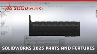 SOLIDWORKS 2023 Parts and Features [upl. by Eniawd398]