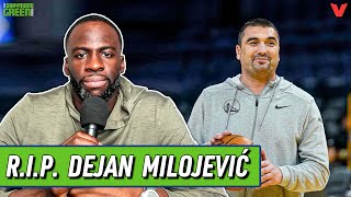 RIP Dejan Milojevic Warriors assistant coach amp European basketball legend  Draymond Green Show [upl. by Ajup672]