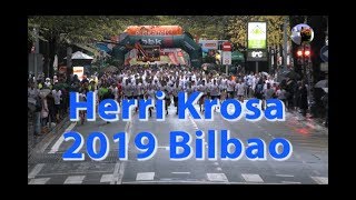 Herri Krosa 2019 Bilbao Salida y llegada completa [upl. by Borlow615]