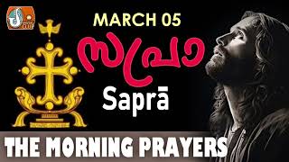 Sapra The Morning Prayer 5th of March 2024 [upl. by Noreht]