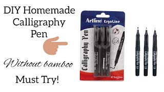 How To Make Calligraphy Pen at Home  DIY Homemade [upl. by Jollanta]