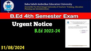 Urgent Notice  Notice Regarding the Students of BEd 4th Semester  BEd 202224 [upl. by Pedrick410]