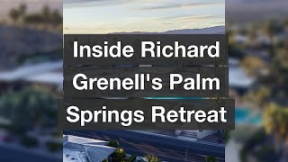 Inside Richard Grenells Palm Springs Retreat [upl. by Etnovaj]