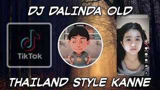 DJ DALINDA OLD REMIX THAILAND STYLE [upl. by Aneehta]