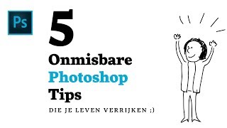 5 Onmisbare Photoshop tips die je véél sneller met Photoshop laten werken [upl. by Aretahs]