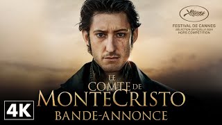 Le Comte de MonteCristo  Bandeannonce Officielle 4K [upl. by Siusan]