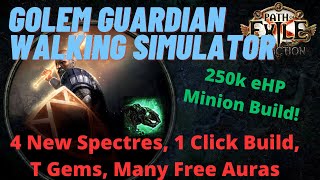 WALKING SIMULATOR  Carrion Golem Guardian Minion Build Guide  PoE 323 Affliction League [upl. by Yelrak]