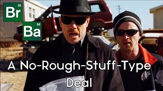 Breaking Bad Season 1 Finale quotA NoRoughStuffType Dealquot [upl. by Clyte]