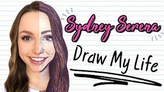 Draw My Life Sydney Serena [upl. by Aicel]