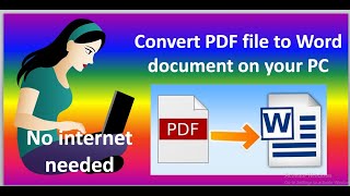 Convert PDF file to Word document on your PC [upl. by Gosney271]